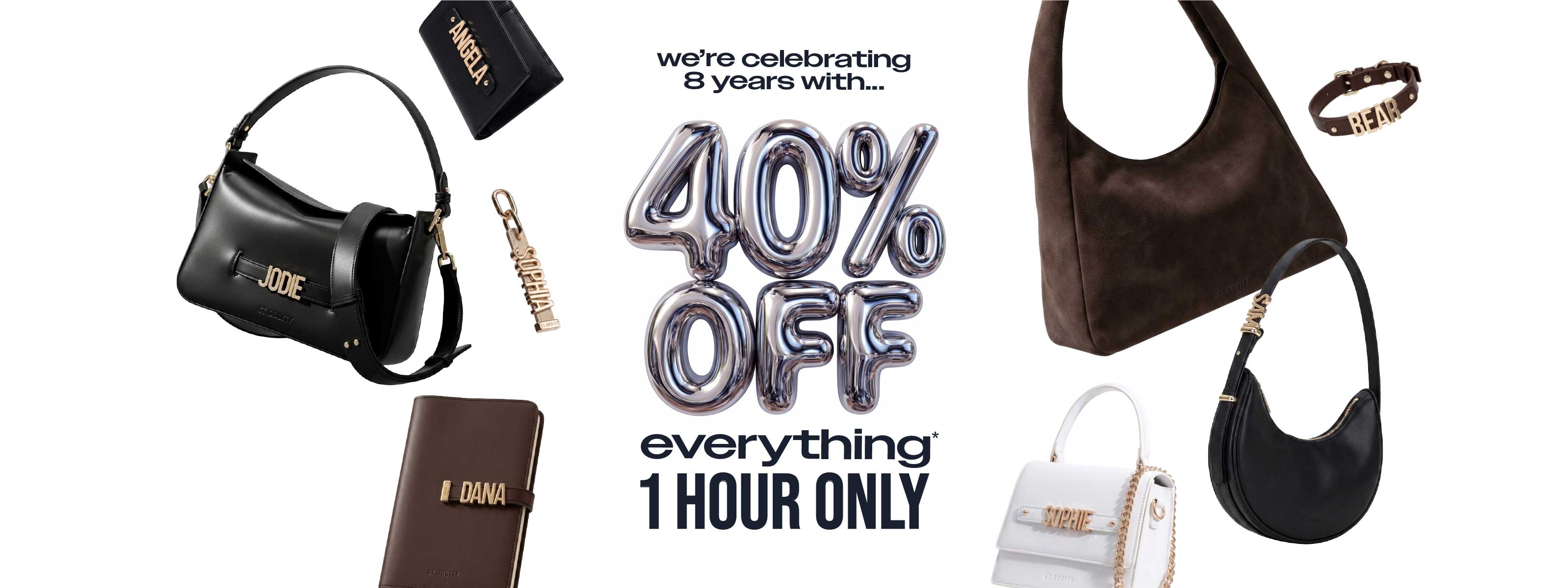 We're celebrating 8 years with... 40% OFF everything for 1 hour only!